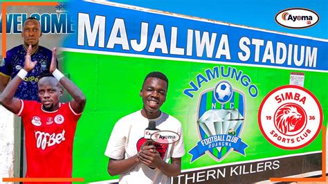 NAMUNGO FC VS SIMBA SC HALI ILIVYO NJE YA UWANJA WA MAJALIWA NBCPL