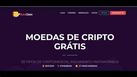 Autoclaim Faucet De Criptomoedas Gratuita Revis O Completa Prova De