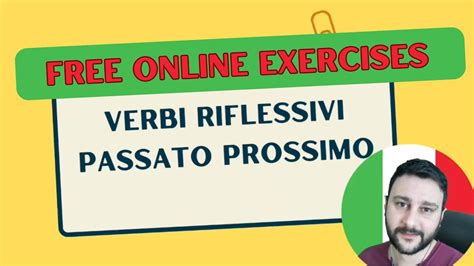 Verbi Riflessivi Al Passato Prossimo Free Exercises Online YouTube