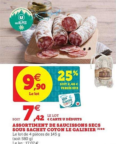 Promo Assortiment De Saucissons Secs Sous Sachet Coton Le Galiber Chez