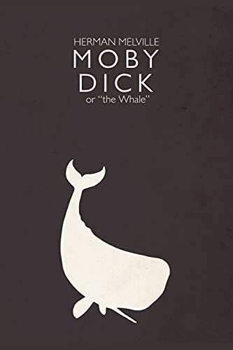 Moby Dick Or The Whale Annotated And Illustrated Edition By Herman