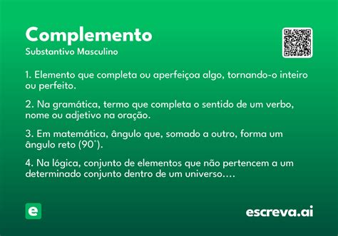 O Que Significa A Palavra Complemento - Complemento - Significado e Sinônimo - escreva.ai