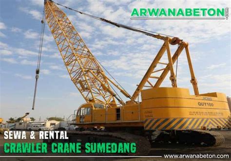 Harga Sewa Crane Sumedang Per Jam Bulan 2025