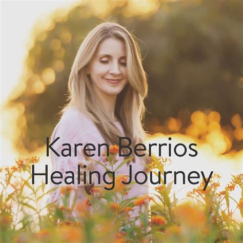 Pin On Karen Berrios Healing Journey