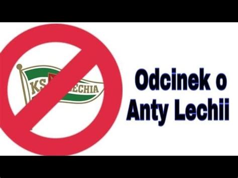 Anty Lechia Gda Sk Youtube