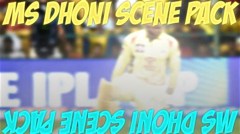 MS DHONI HD CLIPS FOR EDITING Msdhoni Editing YouTube