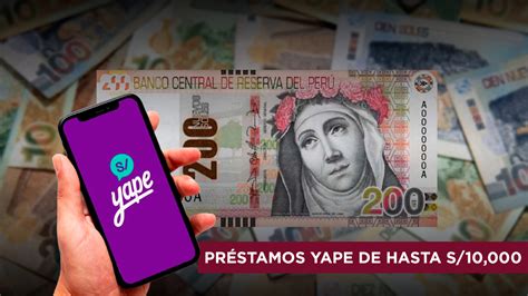 Yape anuncia préstamos de hasta 10 mil soles y así puedes solicitarlo