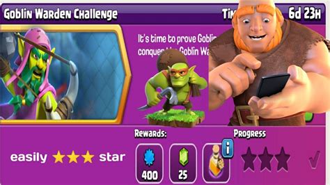 Goblin Warden 💪challenge Clash Of Clans New Challenge Event Easily