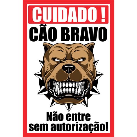 Placa Advertência Cuidado Cão Dono Bravo Portão Aviso Mod 20 Shopee