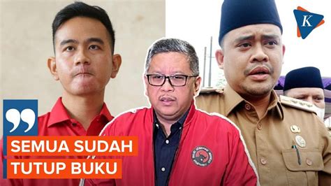 Menanti Ketegasan Pdi P Usai Sebut Tutup Buku Ke Gibran Dan Bobby Youtube