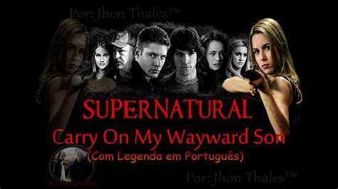 Kansas Carry On My Wayward Son Legenda Youtube