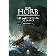 Amazon Fr Les Aventuriers De La Mer L Int Grale Hobb Robin Livres