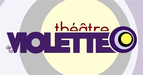 Théâtre de la Violette Petite erreur