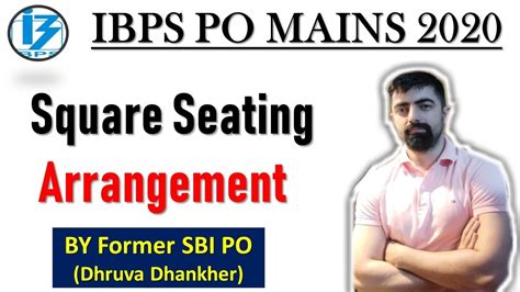 High Level Square Seating Arrangement For IBPS PO MAINS 2020 New