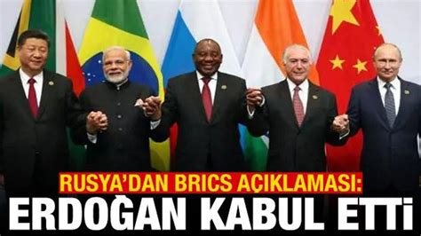 Rusya Erdoğan BRICS Zirvesi ne katılmayı kabul etti Haber 7 DÜNYA