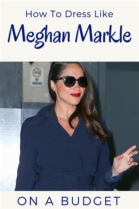 How To Dress Like Meghan Markle On A Budget Meghan Markle Outfits