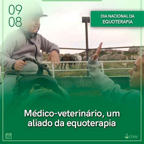 De Agosto Dia Nacional Da Equoterapia Cfmv