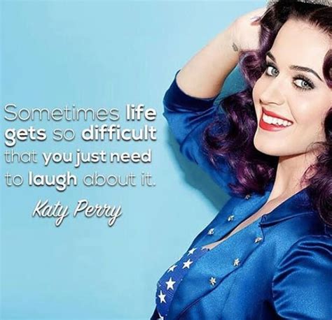 Katy Perry Song Quotes