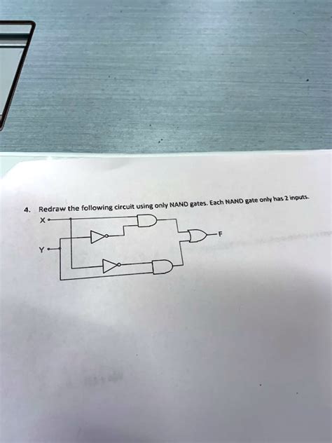 Solved Redraw The Following Circuit Using Only Nand Gates Each Nand