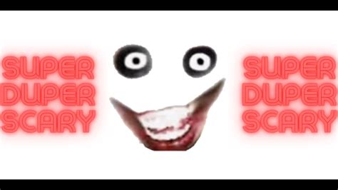 Jeff The Killer Is Super Duper Scary Youtube