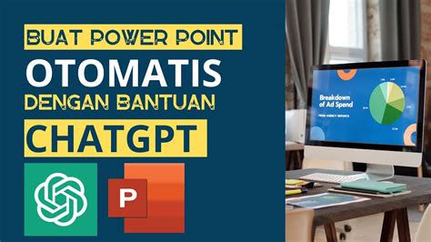 Membuat Power Point Otomatis Dengan Bantuan ChatGPT YouTube