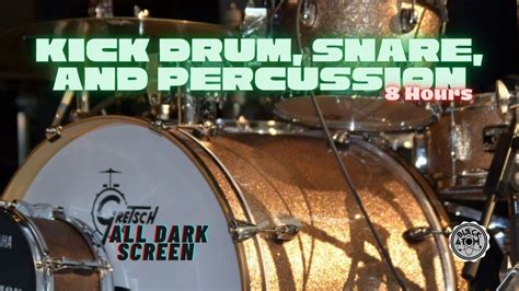 🥁 Kick Drum Snare And Percussion At 130 Bpm ⨀ 8 Hours All Dark Screen Youtube