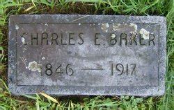 Charles Edward Baker M Morial Find A Grave