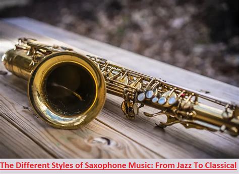 The Different Styles of Saxophone Music: From Jazz To Classical | by ...