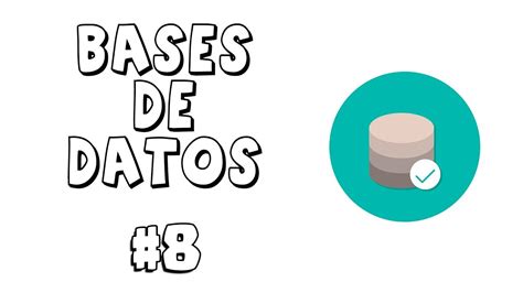 Bases De Datos Desde Cero Primer Bd Requerimientos Parte Youtube