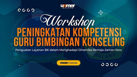 Workshop Peningkatan Kompetensi Guru Bk Sesi I Youtube