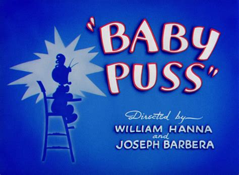 Baby Puss (theatrical short) - Hanna-Barbera Wiki