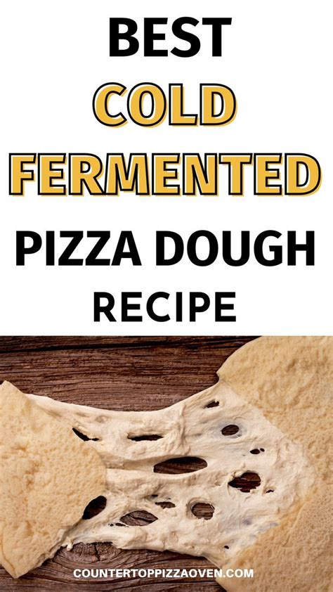 Best Cold Fermented Pizza Dough Recipe Artofit