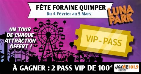 Concours J Aime Radio Gagner Des Pass Vip Pour La F Te Foraine De Quimper