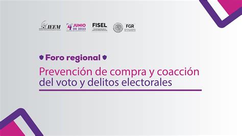 Foro regional Prevención de compra y coacción del voto y delitos