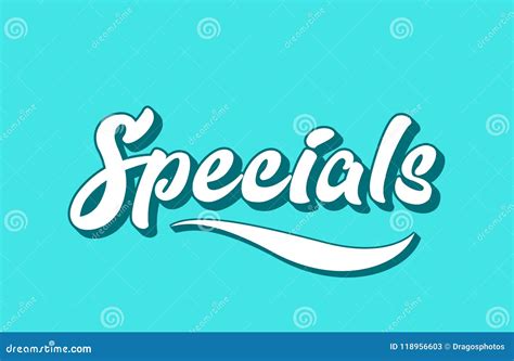 Specials Hand Written Word Text For Typography Design Vector