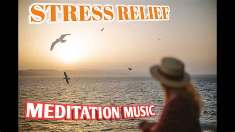 Stress relief music / Meditation music / relaxation music - YouTube