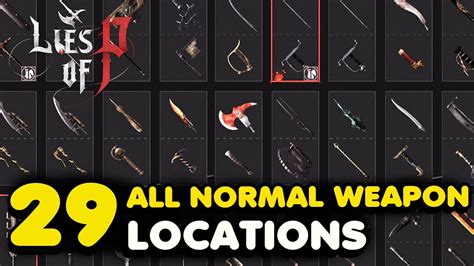 Lies Of P All Normal Weapon Locations Youtube