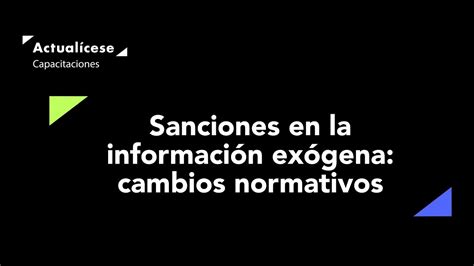 La sanción por extemporaneidad en la información exógena YouTube