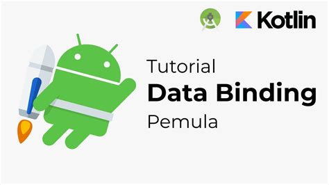 Belajar Data Binding Pemula Android Studio Kotlin Youtube