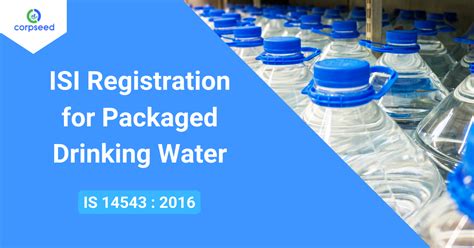 ISI Registration For Packaged Drinking Water ISI Mark Certification