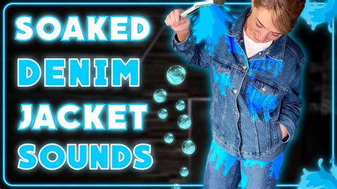 ASMR Wet Clothes Sounds Denim Jacket Soaked Denim Sleep YouTube