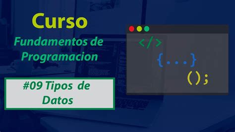 Fundamentos De Programaci N Tipos De Datos Youtube