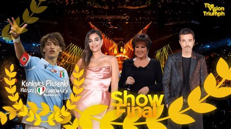 Nasza Eurowizja Grand Final Full Show Youtube