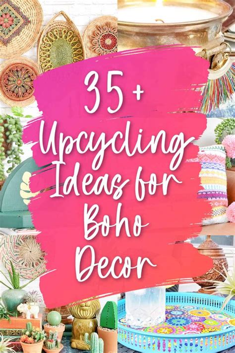 Upcycling Projects And Ideas For Bohemian Style Decor Diy Boho Decor Bohemian Style Decor