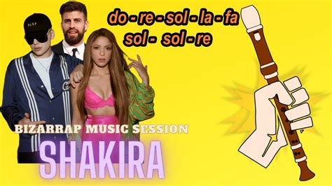 Shakira Bzrp Flauta Dulce Tutorial Con Animaci N Youtube