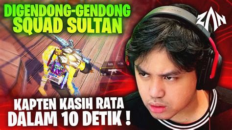 Digendong Gendong Sama Squad Sultan Kapten Kasih Rata Dalam Detik