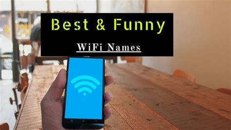 Funny Wifi Names List Of Hilarious Wifi Names Funny Wifi Names Wifi