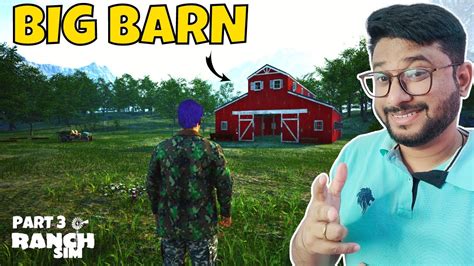 I Made My First Big Barn House Ranch Simulator Gameplay 3 Youtube