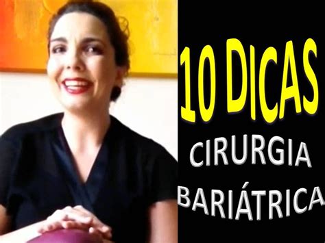 Dicas Para Fazer A Cirurgia Bari Trica Youtube