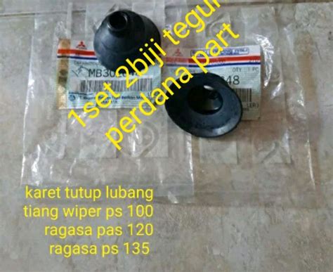 Karet Tutup Lubang Tiang Wiper Mitsubisi Ps100 Lama Ps120 Jungkit Ps135